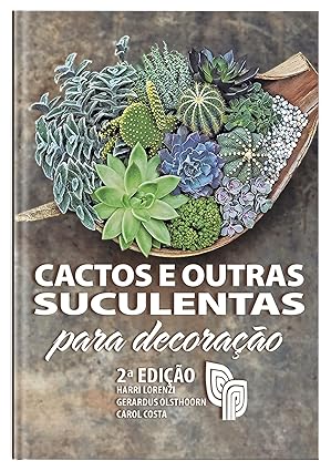 Cactos E Outras Suculentas